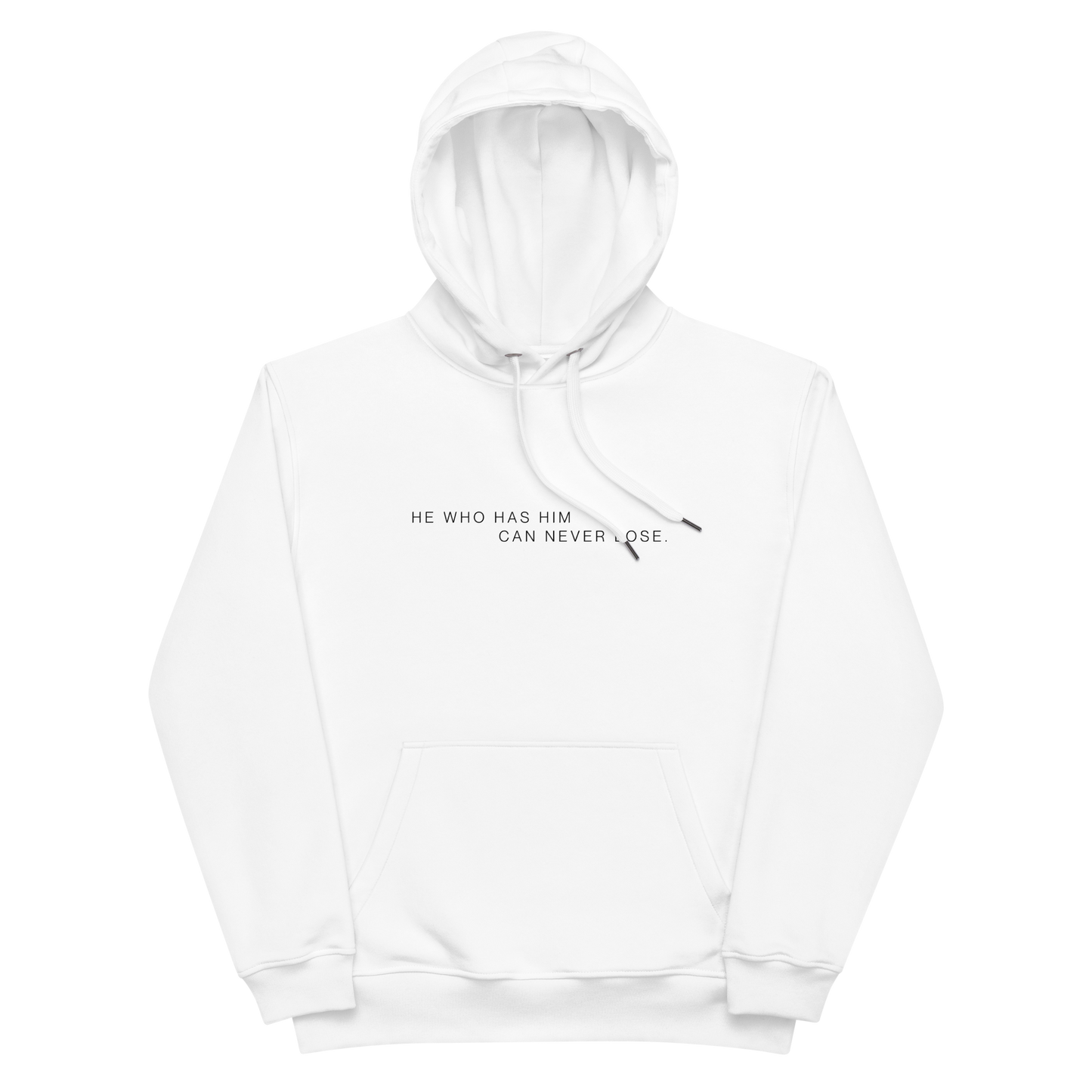 "He Who Has Him, Can Never Lose" Men's Premium Eco Hoodie